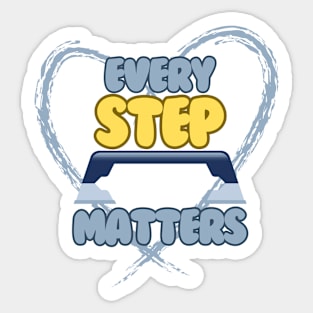 Every step matters Sticker